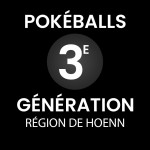Pokéballs 3e Génération (Hoenn) - Collection Artisanale 3D | MyForge3D